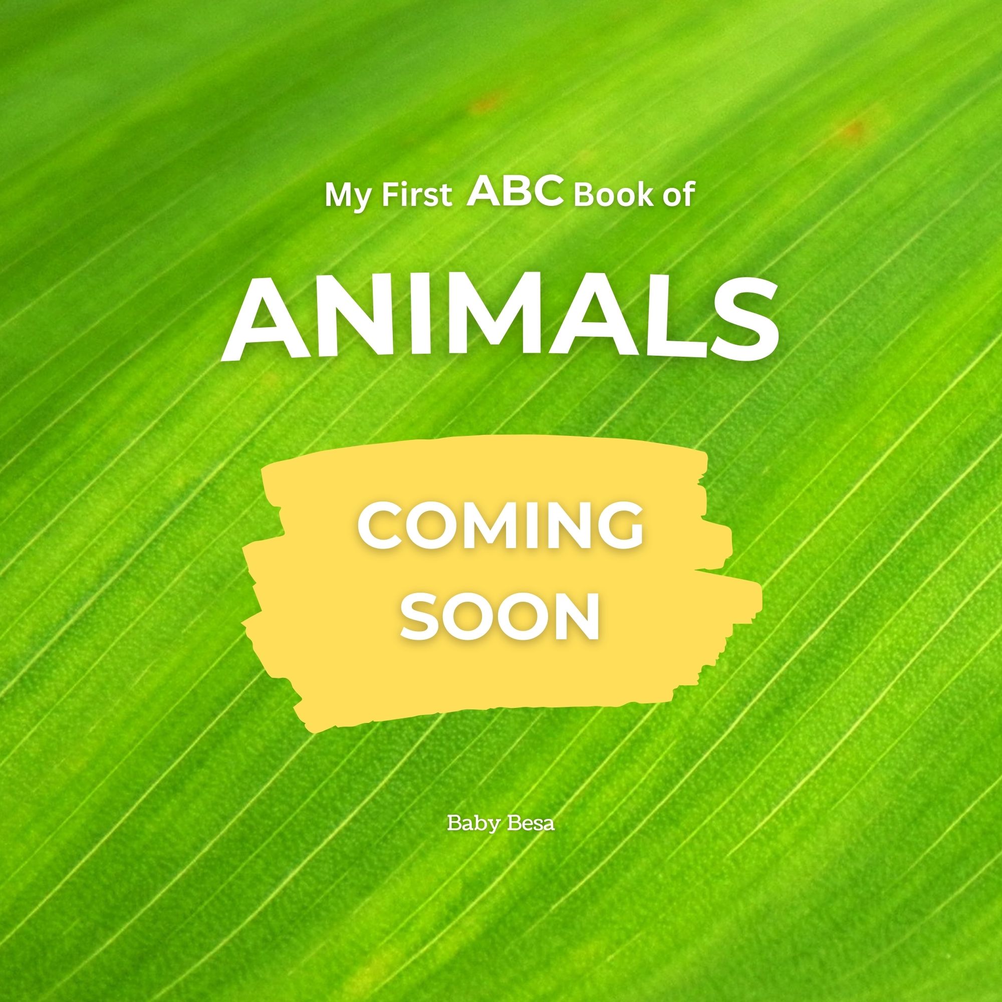 My First ABC Book of Animals